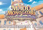 Mado Monogatari: Fia and the Wondrous Academy Game sắp ra mắt trên Switch, PS5, PS4